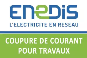Communiqué de ENEDIS - Coupures de courant pour travaux